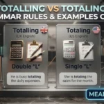 Totalling vs Totaling