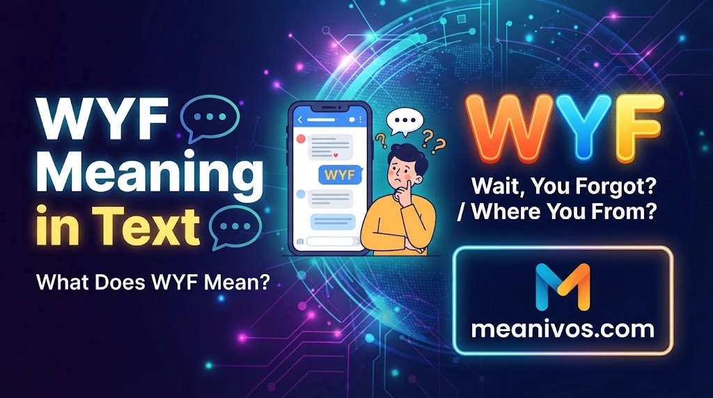 WYF Meaning in Text