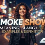 Smoke Show