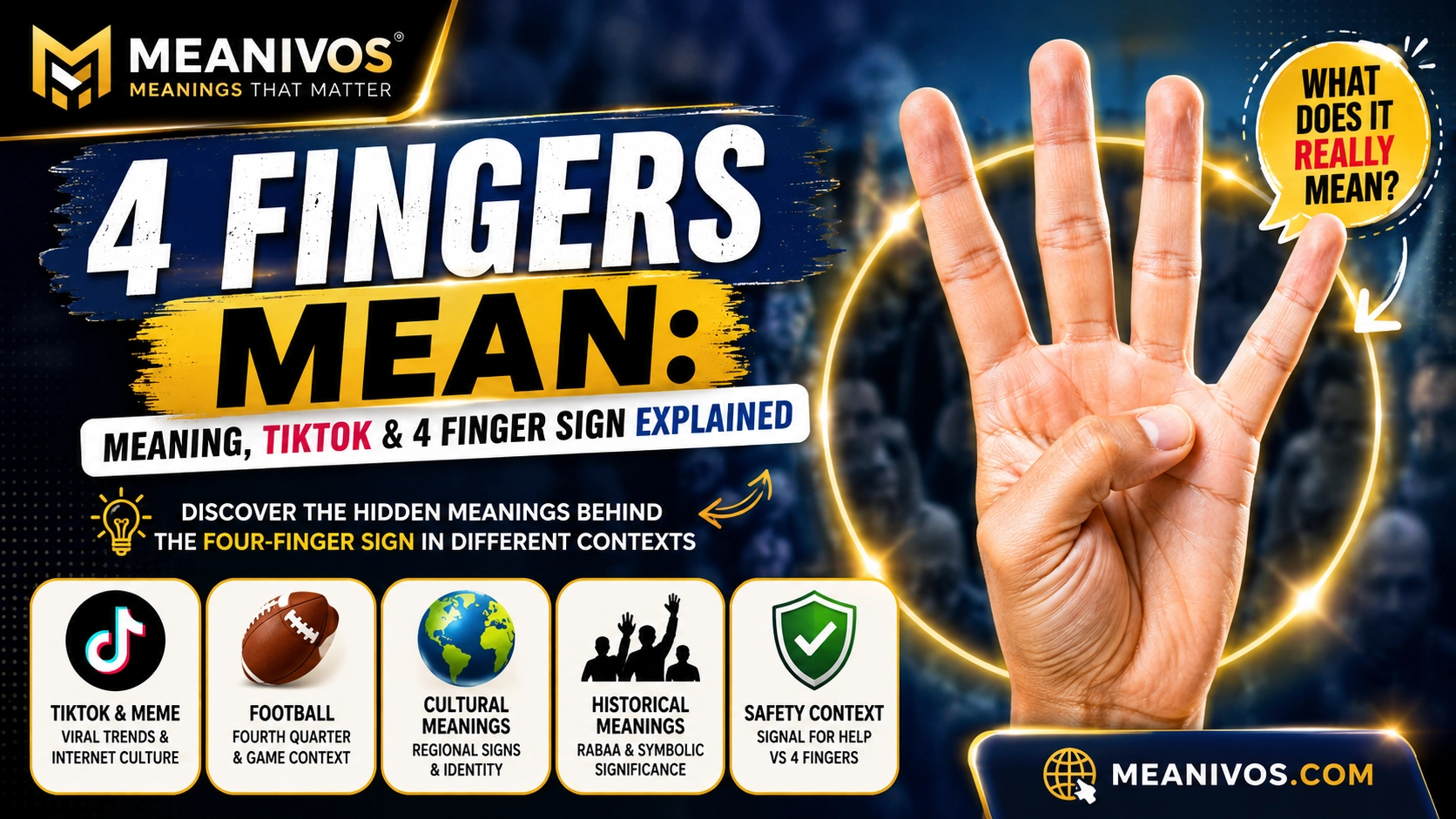 4 Fingers Mean
