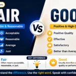 Fair vs Good